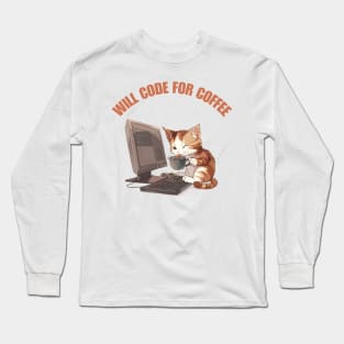 Cat Will Code For Coffee Long Sleeve T-Shirt